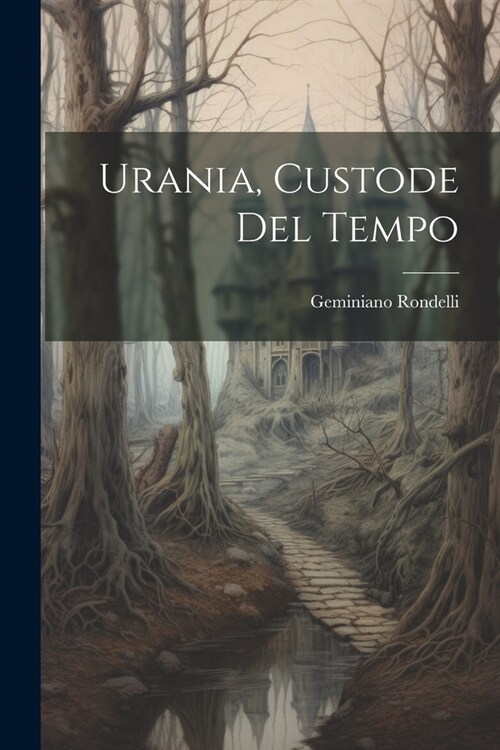 Urania, Custode Del Tempo (Paperback)