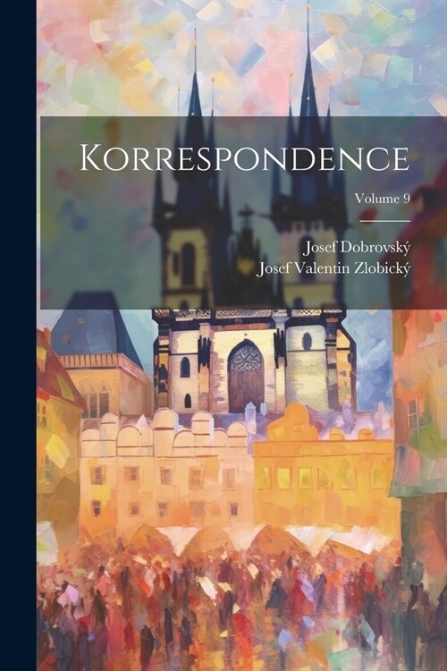 Korrespondence; Volume 9 (Paperback)