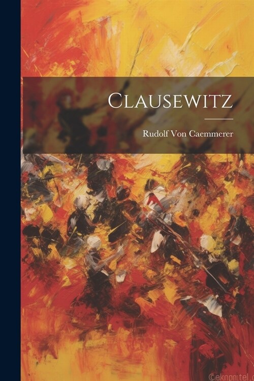 Clausewitz (Paperback)