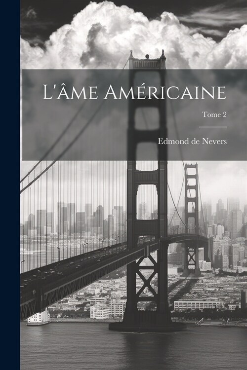 L?e am?icaine; Tome 2 (Paperback)