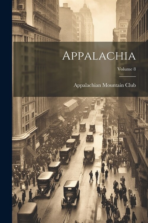 Appalachia; Volume 8 (Paperback)