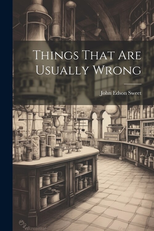 Things That Are Usually Wrong (Paperback)
