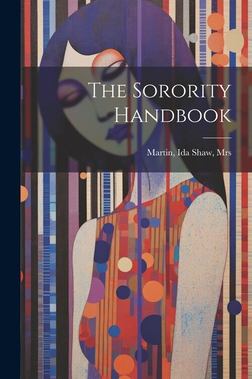 The Sorority Handbook (Paperback)