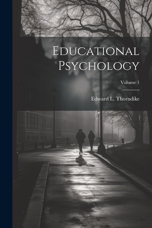 Educational Psychology; Volume 1 (Paperback)
