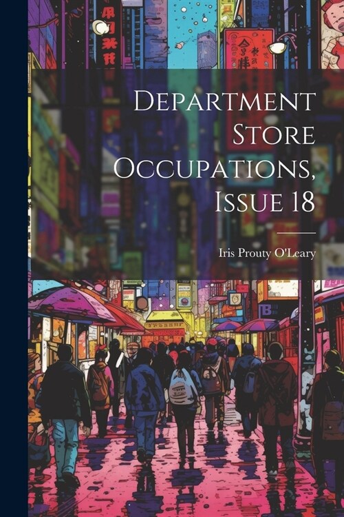 Department Store Occupations, Issue 18 (Paperback)