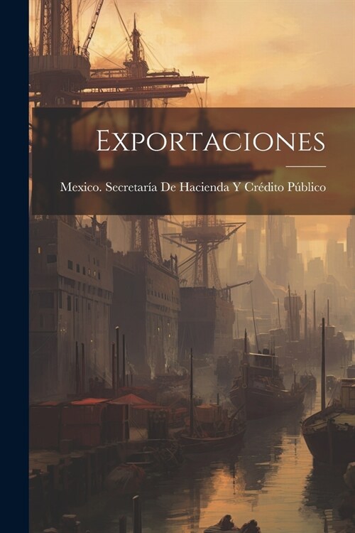 Exportaciones (Paperback)