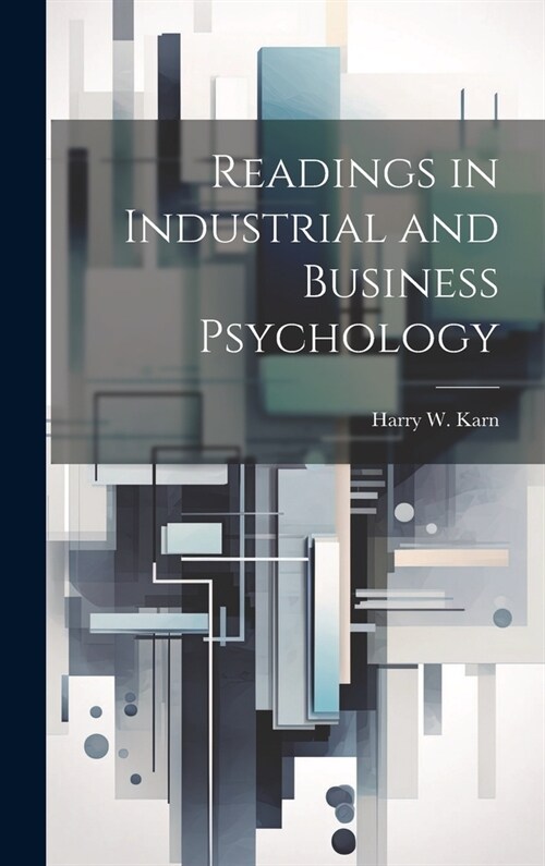 Readings in Industrial and Business Psychology (Hardcover)