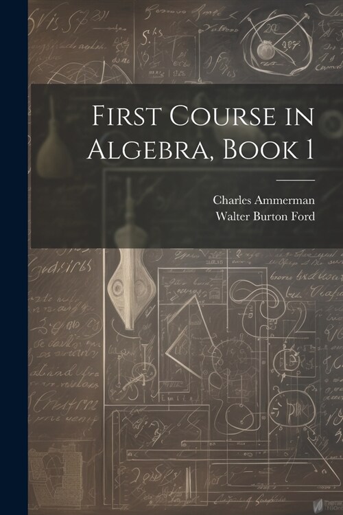 First Course in Algebra, Book 1 (Paperback)