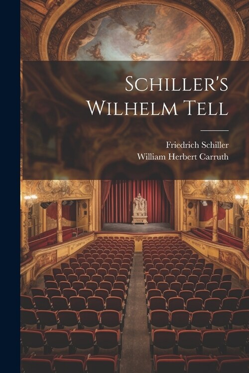 Schillers Wilhelm Tell (Paperback)