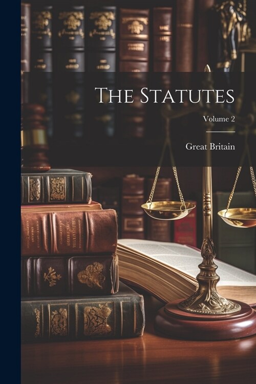 The Statutes; Volume 2 (Paperback)