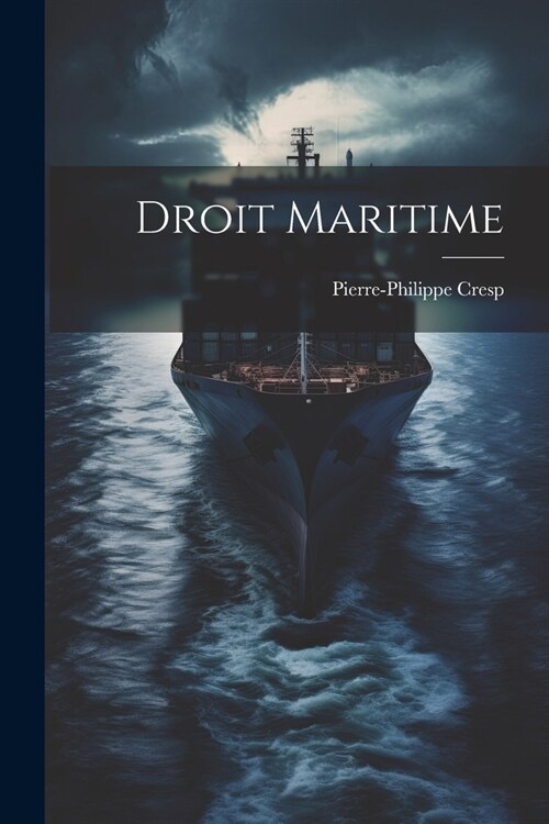 Droit Maritime (Paperback)