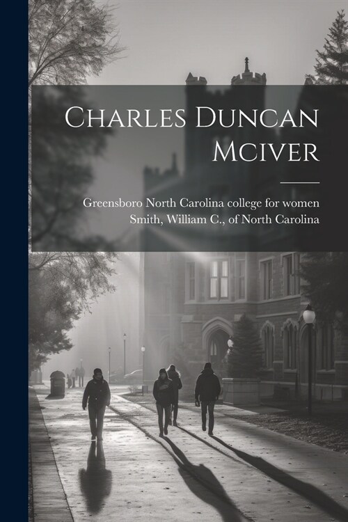 Charles Duncan Mciver (Paperback)