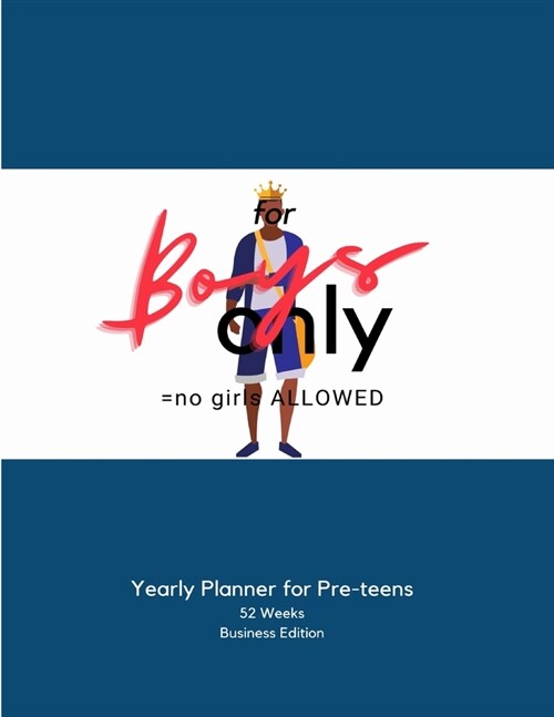 for BOYS Only: Planner (Paperback)