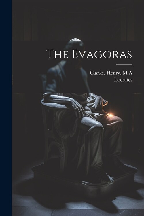 The Evagoras (Paperback)