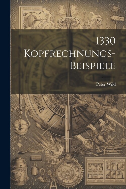 1330 Kopfrechnungs-beispiele (Paperback)