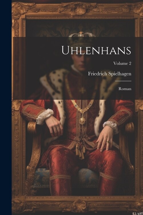 Uhlenhans: Roman; Volume 2 (Paperback)