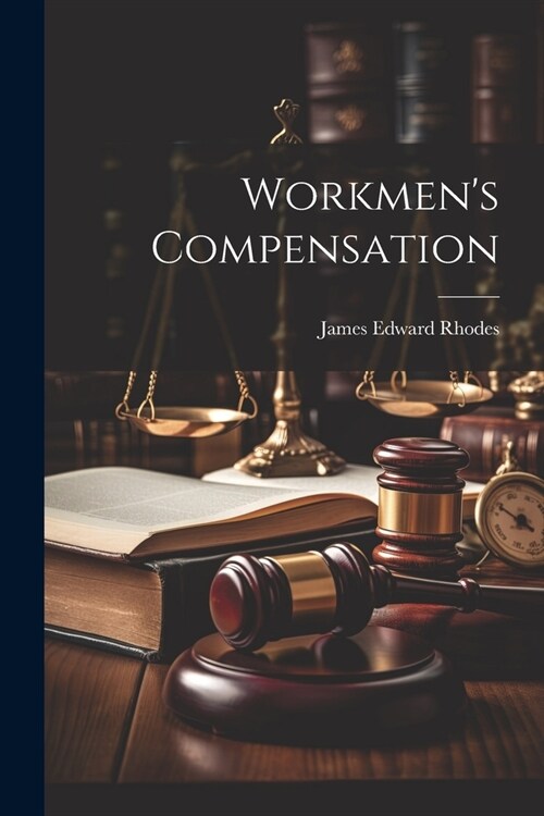 Workmens Compensation (Paperback)