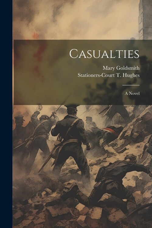 Casualties (Paperback)