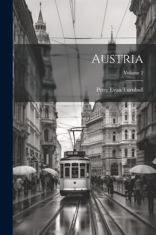 Austria; Volume 2 (Paperback)