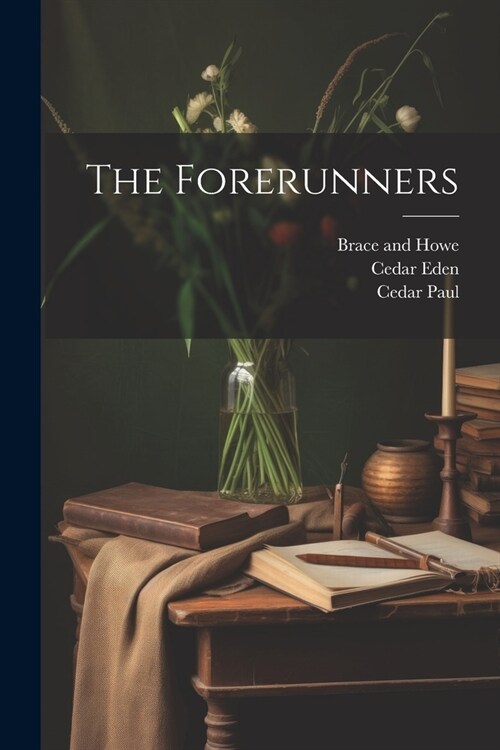 The Forerunners (Paperback)