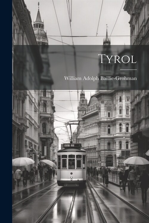 Tyrol (Paperback)