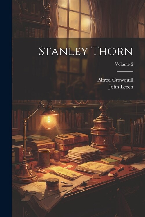 Stanley Thorn; Volume 2 (Paperback)