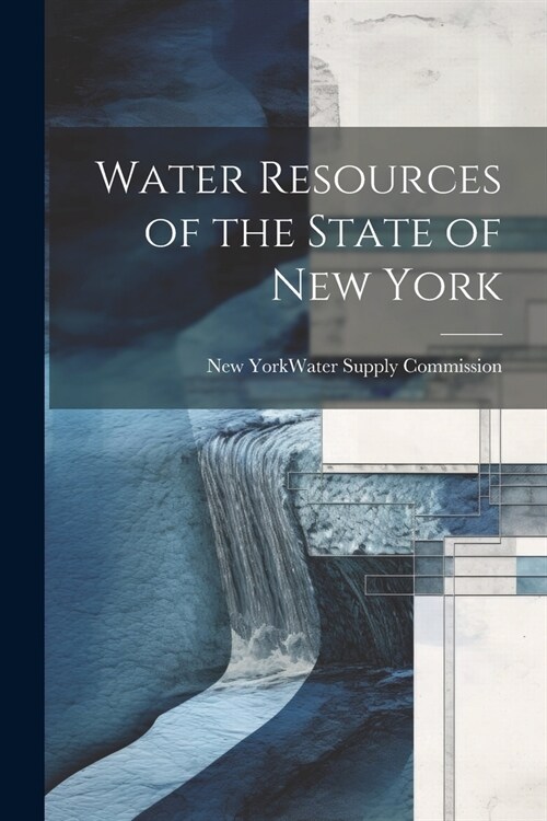 Water Resources of the State of New York (Paperback)