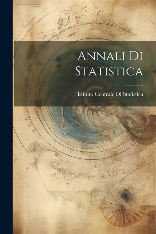 Annali Di Statistica (Paperback)