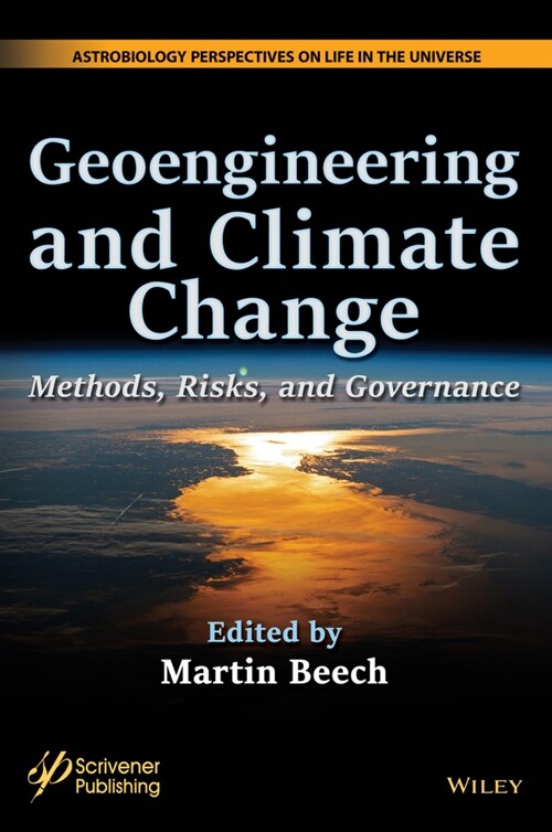 Geoengineering and Climate Change: Methods, Risks, and Governance (Hardcover)