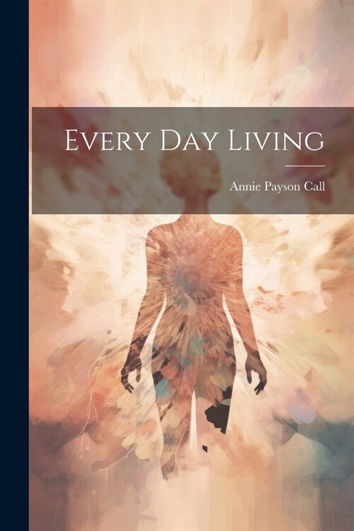 Every Day Living (Paperback)