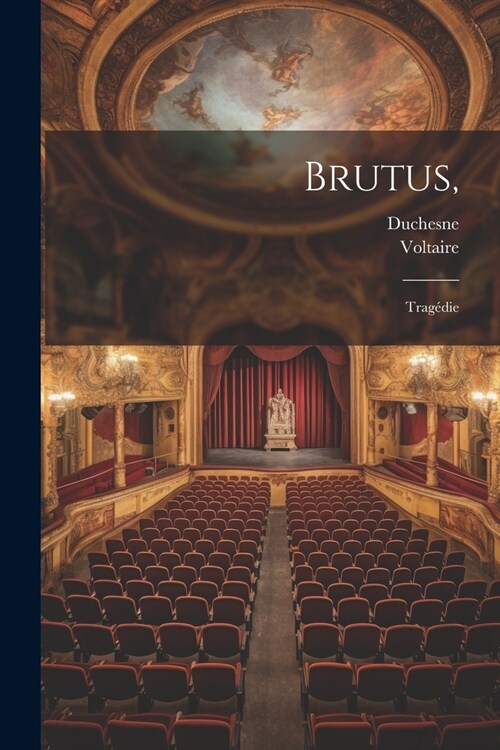 Brutus,: Trag?ie (Paperback)