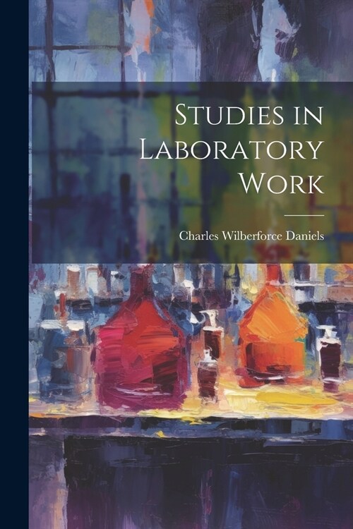 Studies in Laboratory Work (Paperback)