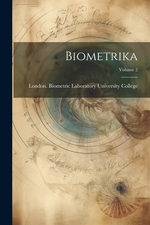 Biometrika; Volume 2 (Paperback)