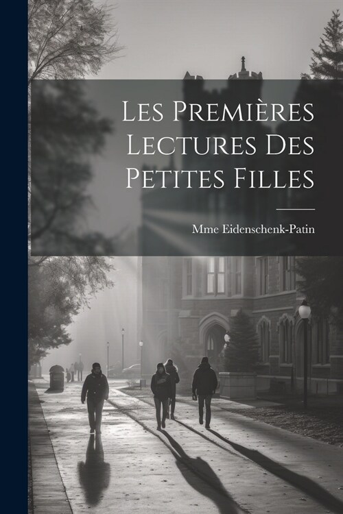 Les premi?es lectures des petites filles (Paperback)