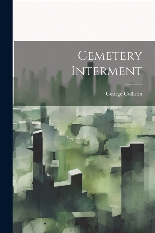 Cemetery Interment (Paperback)