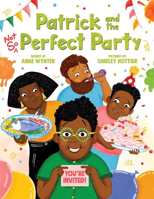 Patrick and the Not So Perfect Party (Hardcover)