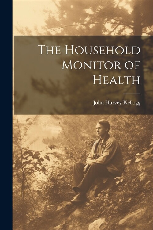 The Household Monitor of Health (Paperback)