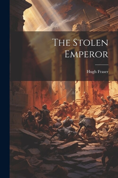 The Stolen Emperor (Paperback)