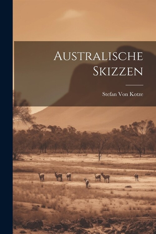 Australische Skizzen (Paperback)