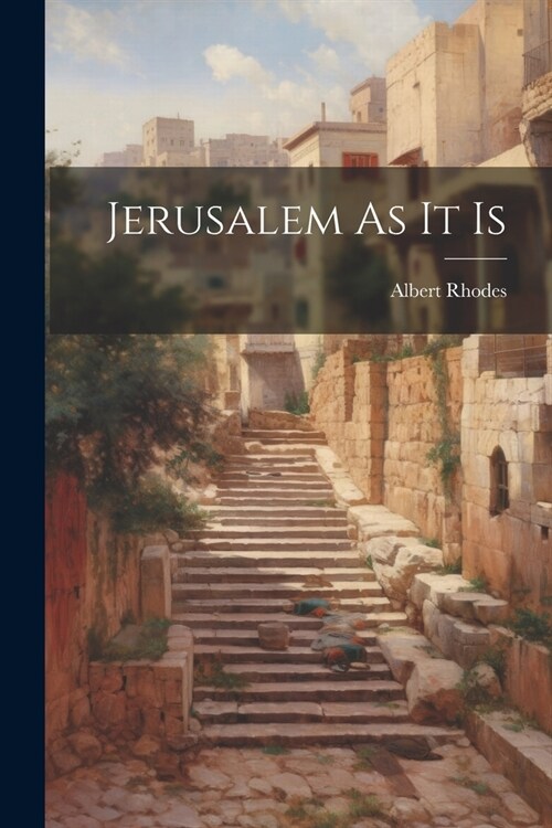 Jerusalem As It Is (Paperback)