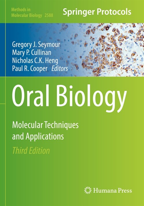 Oral Biology: Molecular Techniques and Applications (Paperback, 3, 2023)