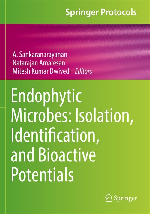 Endophytic Microbes: Isolation, Identification, and Bioactive Potentials (Paperback, 2023)