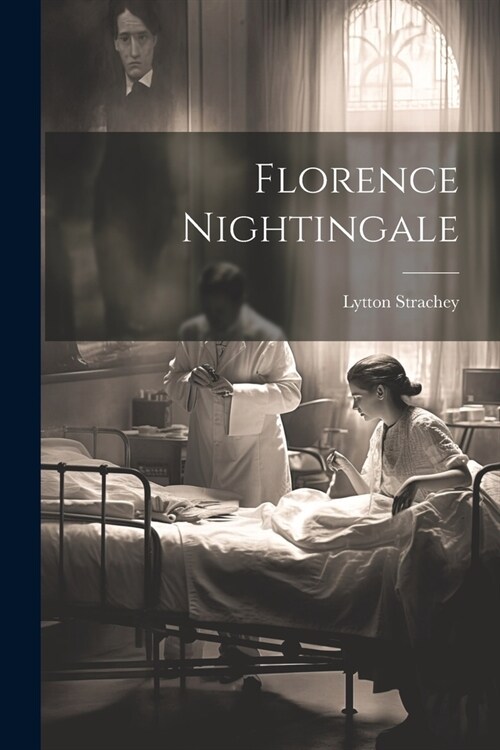 Florence Nightingale (Paperback)