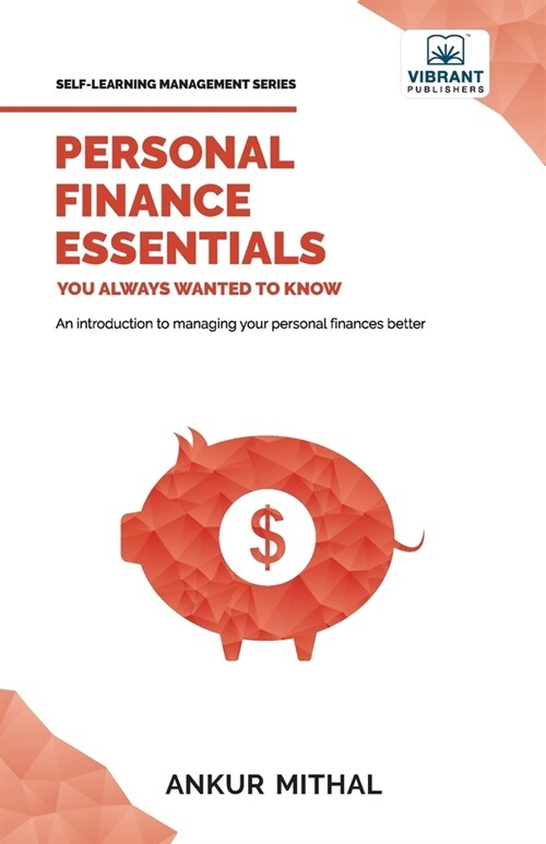 Personal Finance Essentials You Always Wanted to Know (Paperback)