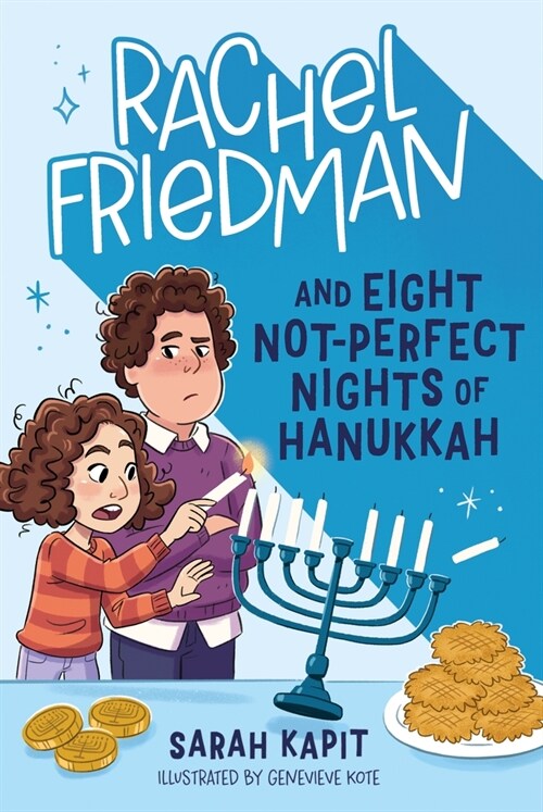 Rachel Friedman and Eight Not-Perfect Nights of Hanukkah (Paperback)