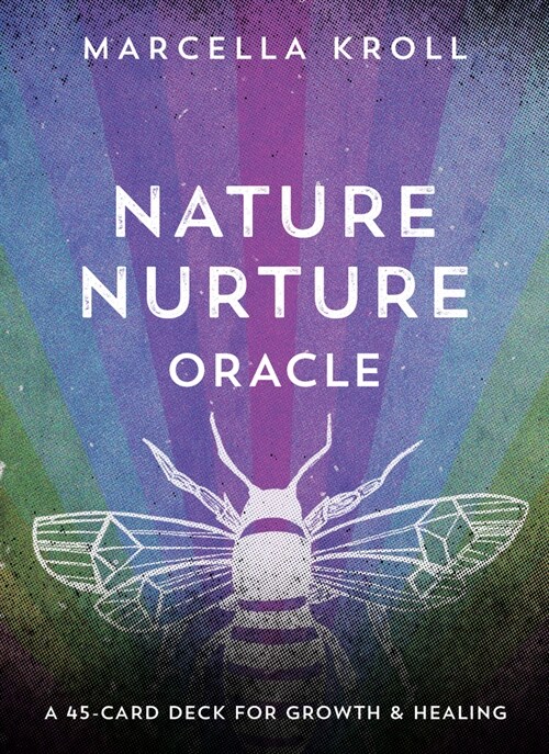Nature Nurture Oracle: A 45-Card Deck for Growth & Healing (Other)