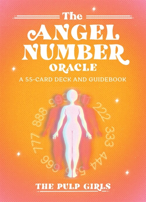 The Angel Number Oracle: A 55-Card Deck and Guidebook (Other)