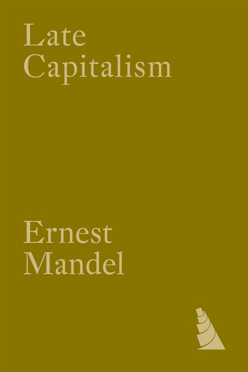 Late Capitalism (Paperback)