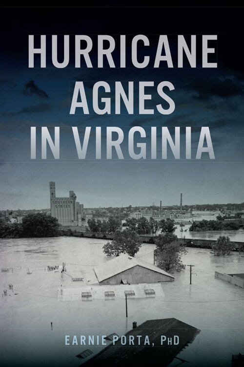 Hurricane Agnes in Virginia (Paperback)