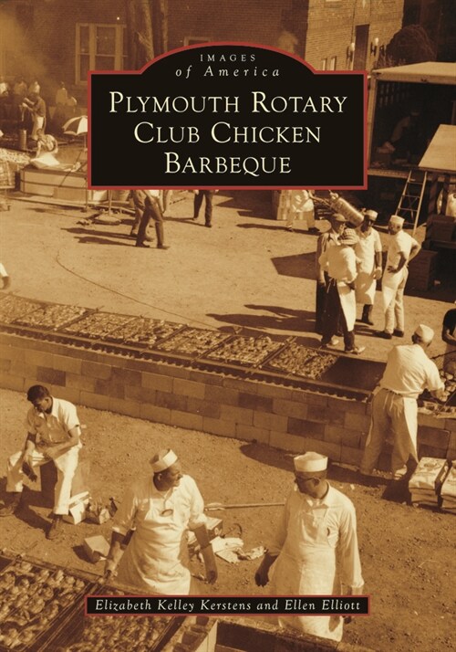 Plymouth Rotary Club Chicken Barbeque (Paperback)